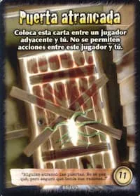 A card named Puerta Atrancada